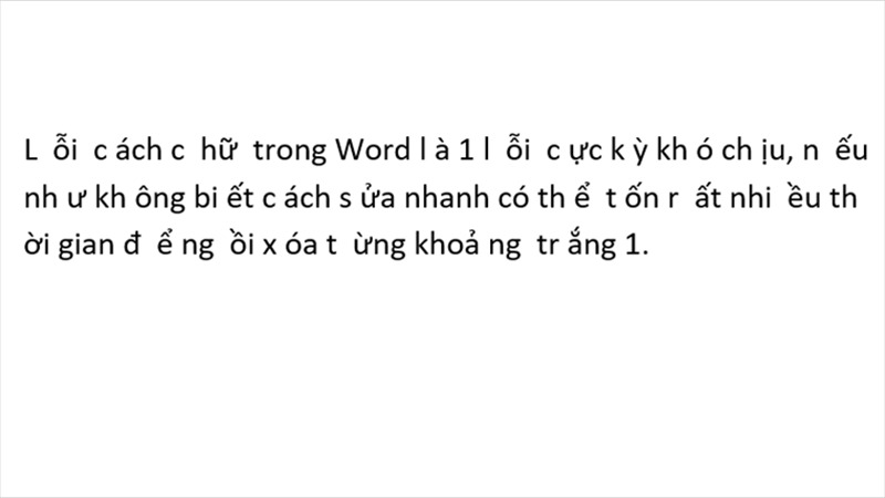 Cách khắc phục lỗi Word bị cách chữ