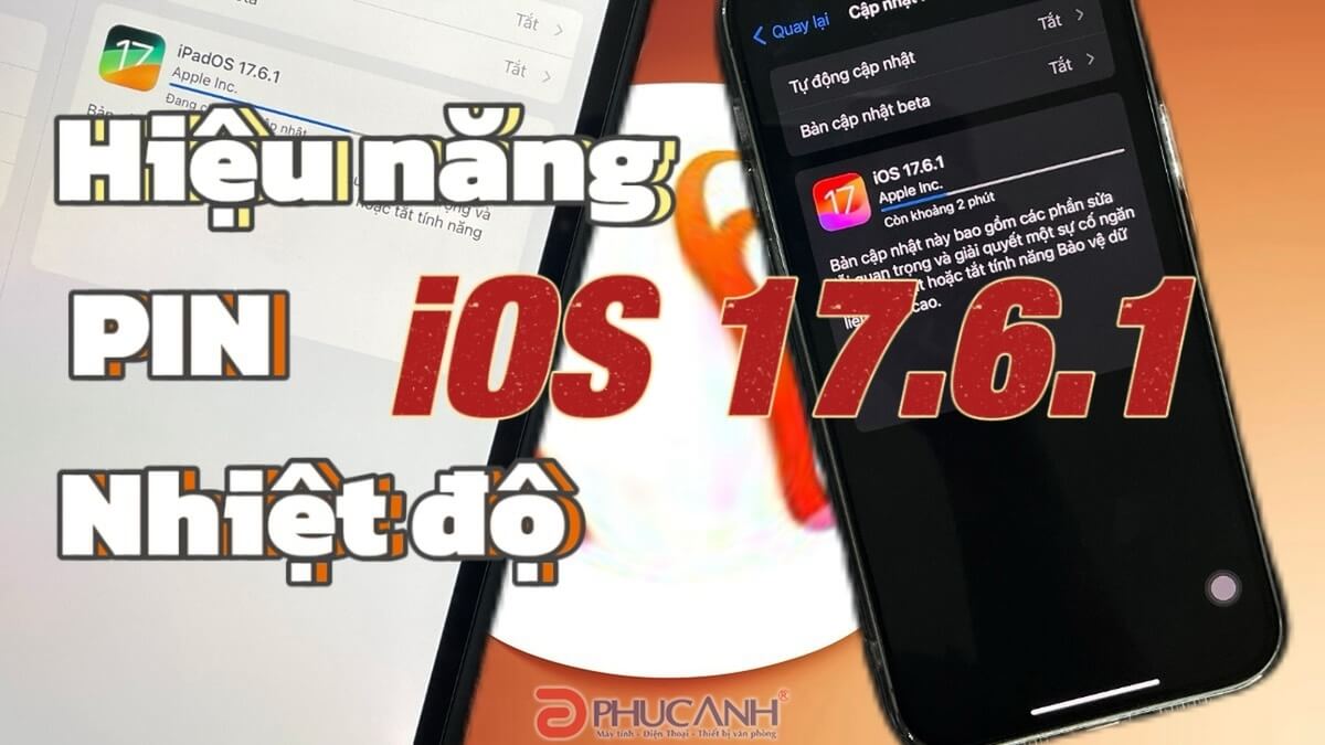 Đánh giá chi tiết iOS 17.6.1