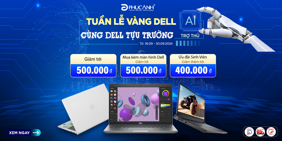 Tuần lễ vàng Dell - Cùng Dell tựu trường - AI trợ thủ