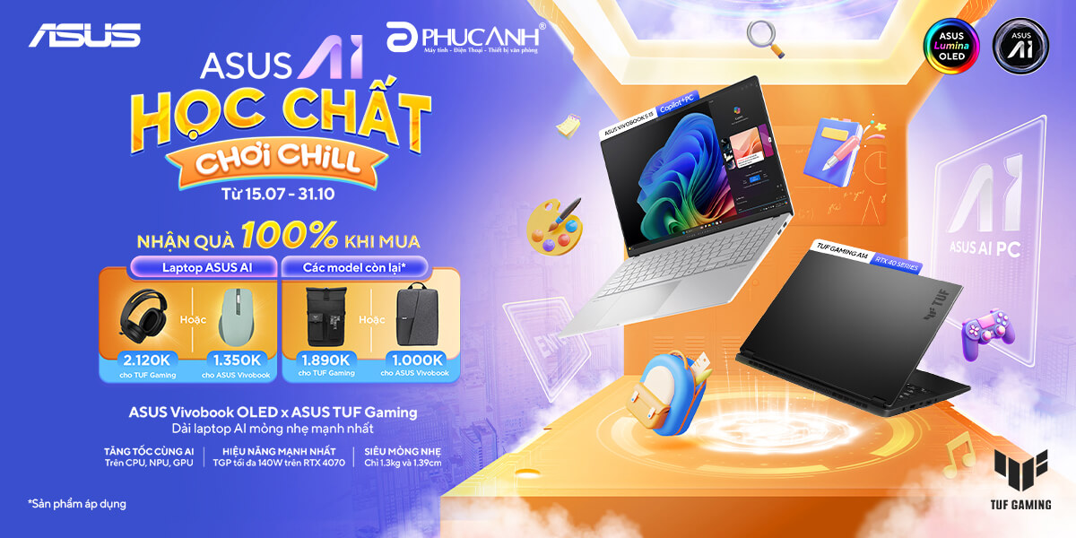 Mùa Tựu Trường ASUS AI: HỌC CHẤT CHƠI CHILL