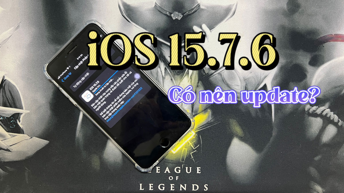 Review ios 15.7.6 trên iphone 6s plus