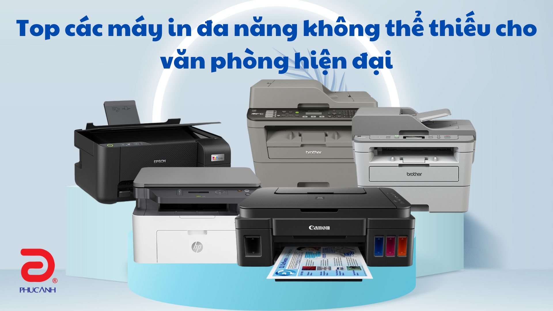 Top 5 máy in đa năng không thể thiếu cho văn phòng hiện đại