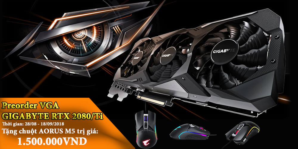 Đặt Trước Vga Rtx2080/2080Ti Tặng Ngay Chuột Gigabyte Aorus Gaming M5